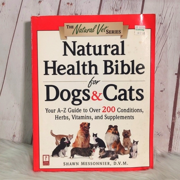 Y2K 2001 Paperback Natural Holistic Health Bible for Cats & Dogs Book Natural - Picture 2 of 12